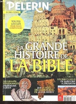 Seller image for PELERIN - HORS SERIE N 10 - LA GRANDE HISTOIRE DE LA BIBLE for sale by Le-Livre
