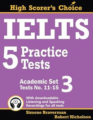 Immagine del venditore per Ielts 5 Practice Tests, Academic Set 3: Tests No. 11-15 (Paperback or Softback) venduto da BargainBookStores