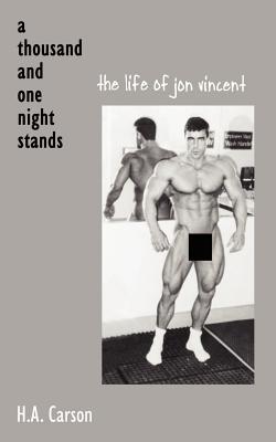 Imagen del vendedor de Thousand and One Night Stands: The Life of Jon Vincent (Paperback or Softback) a la venta por BargainBookStores