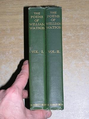 Bild des Verkufers fr The Poems Of William Watson Volumes I & II zum Verkauf von Neo Books