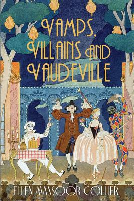 Seller image for Vamps, Villains and Vaudeville (Paperback or Softback) for sale by BargainBookStores