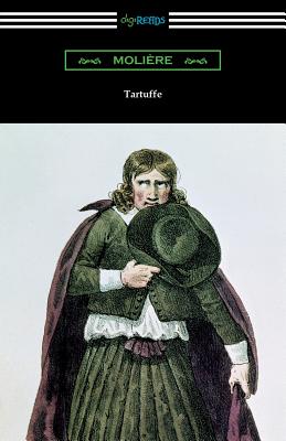 Seller image for Tartuffe (Translated by Curtis Hidden Page with an Introduction by John E. Matzke) (Paperback or Softback) for sale by BargainBookStores