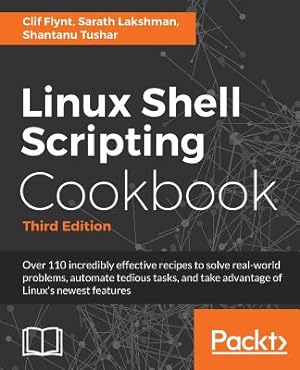 Seller image for Linux Shell Scripting Cookbook, Third Edition (Paperback or Softback) for sale by BargainBookStores