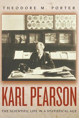 Seller image for Karl Pearson: The Scientific Life in a Statistical Age (Paperback or Softback) for sale by BargainBookStores