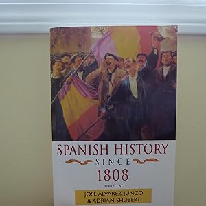 Seller image for Spanish History since 1808 (Hodder Arnold Publication) for sale by Annandale Books