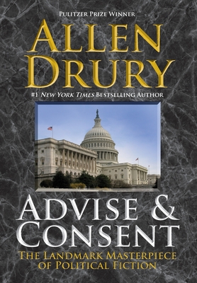 Seller image for Advise and Consent (Hardback or Cased Book) for sale by BargainBookStores