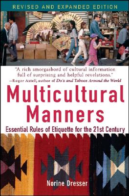 Seller image for Multicultural Manners: Essential Rules of Etiquette for the 21st Century (Paperback or Softback) for sale by BargainBookStores