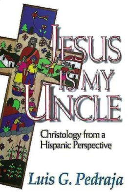 Immagine del venditore per Jesus Is My Uncle: Christology from a Hispanic Perspective (Paperback or Softback) venduto da BargainBookStores