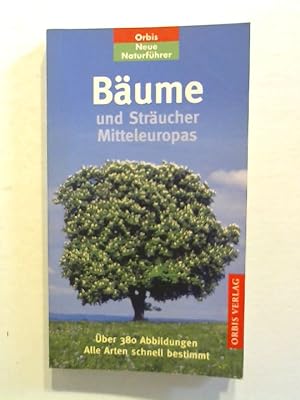 Bäume und Sträucher Mitteleuropas.