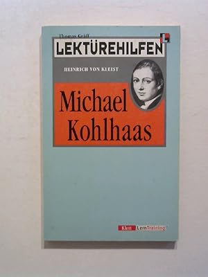 Bild des Verkufers fr Lektrehilfen Heinrich von Kleist 'Michael Kohlhaas'. zum Verkauf von Buecherhof