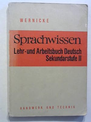 Immagine del venditore per Sprachwissen - Lehr- und Arbeitsbuch Deutsch - Sekundarstufe II. venduto da Buecherhof
