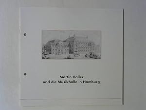 Seller image for Martin Haller und die Musikhalle in Hamburg. for sale by Buecherhof