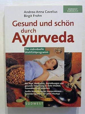 Seller image for Gesund und schn durch Ayurveda. for sale by Buecherhof