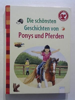 Immagine del venditore per Die schnsten Geschichten von Ponys und Pferden: Der Bcherbr. venduto da Buecherhof