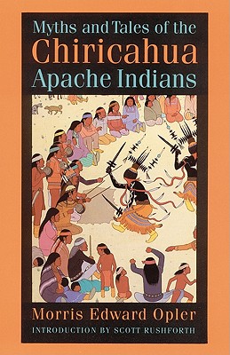 Seller image for Myths and Tales of the Chiricahua Apache Indians (Paperback or Softback) for sale by BargainBookStores