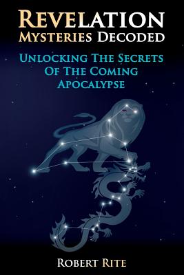 Immagine del venditore per Revelation Mysteries Decoded: Unlocking the Secrets of the Coming Apocalypse (Paperback or Softback) venduto da BargainBookStores