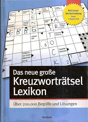 Das neue Große Kreuzworträtsel Lexikon