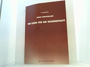 Bild des Verkufers fr In Memoriam Ernst Burgstaller. Bio- und Bibliographie. Als Festgabe zum 90. Geburtstag. zum Verkauf von Antiquariat Uwe Berg