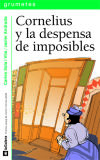 Imagen del vendedor de Cornelius y la despensa de imposibles(9788424636159) a la venta por AG Library