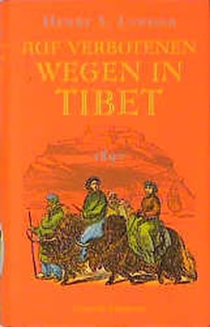 Bild des Verkufers fr Auf verbotenen Wegen in Tibet 1897 zum Verkauf von antiquariat rotschildt, Per Jendryschik
