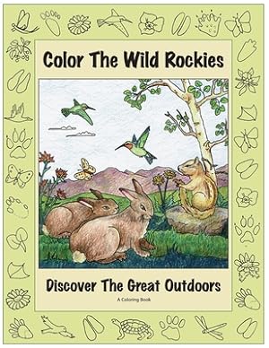 Seller image for Color the Wild Rockies: Discover the Great Outdoors (Paperback or Softback) for sale by BargainBookStores