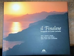 Image du vendeur pour Il Finalese. Mare, natura e storia. Ediz. italiana, inglese e Tedesca mis en vente par Westgate Bookshop