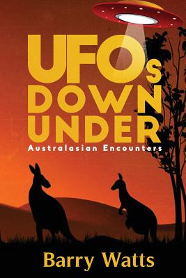 Imagen del vendedor de UFOs Down Under: Australasian Encounters (Paperback or Softback) a la venta por BargainBookStores