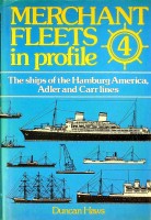 Immagine del venditore per Merchant Fleets in Profile 4 The Ships of the Hamburg America, Adler and Carr Lines venduto da nautiek