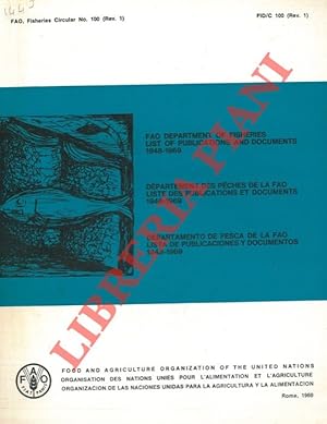 FAO Department of Fisheries. List of publications and documents 1948-1969.