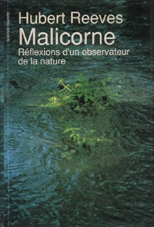 Malicorne Réflexions d'un observateur de la nature