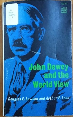 Bild des Verkufers fr John Dewey and the World View zum Verkauf von Molly's Brook Books