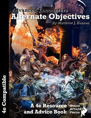 Image du vendeur pour Advanced Encounters: Alternate Objectives (D&d 4e) (Paperback or Softback) mis en vente par BargainBookStores