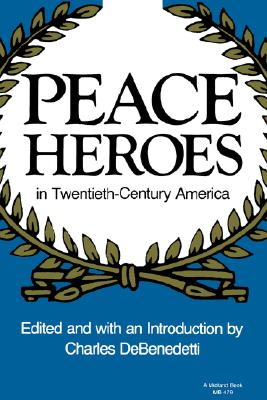 Seller image for Peace Heroes in 20th-Century America (Paperback or Softback) for sale by BargainBookStores