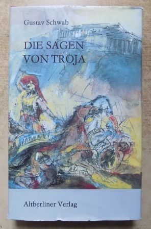 Bild des Verkufers fr Die Sagen von Troja - Herausgegeben von Johannes Bobrowski. zum Verkauf von Antiquariat BcherParadies
