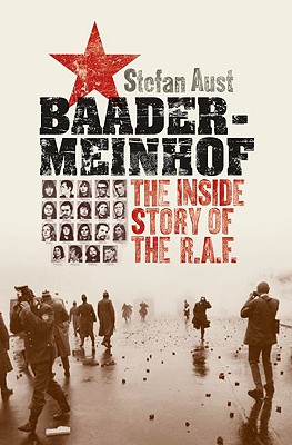 Image du vendeur pour Baader-Meinhof: The Inside Story of the RAF (Hardback or Cased Book) mis en vente par BargainBookStores