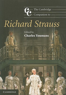 Image du vendeur pour The Cambridge Companion to Richard Strauss (Paperback or Softback) mis en vente par BargainBookStores