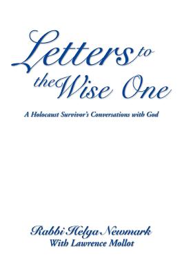 Seller image for Letters to the Wise One: A Holocaust Survivor's Conversations with God (Paperback or Softback) for sale by BargainBookStores