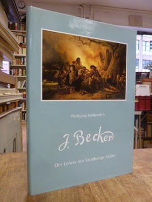 Jakob Becker - Der Lehrer der Kronberger Maler, hrsg. von der Museumsgesellschaft Kronberg e.V.,