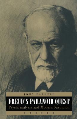 Imagen del vendedor de Freud's Paranoid Quest: Psychoanalysis and Modern Suspicion (Paperback or Softback) a la venta por BargainBookStores
