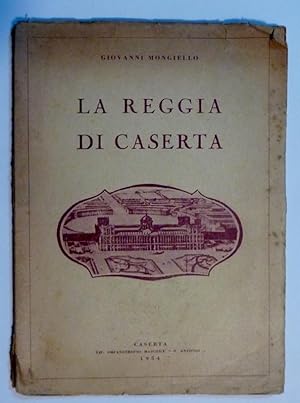 Immagine del venditore per LA REGGIA DI CASERTA venduto da Historia, Regnum et Nobilia