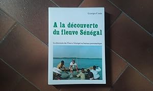 A la découverte du fleuve Sénégal - La descente du Fleuve Sénégal en bateau pneumatique