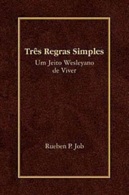 Bild des Verkufers fr Tres Regras Simples: Um Jeito Wesleyano de Viver (Paperback or Softback) zum Verkauf von BargainBookStores