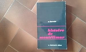 Image du vendeur pour Histoire de Montlimar mis en vente par Librairie de la Garenne