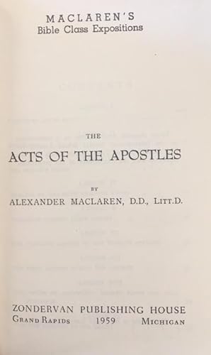 The Acts of the Apostles (Maclaren's Bible Class Expositions)