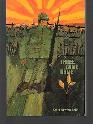 Imagen del vendedor de Three Came Home a la venta por Thomas Savage, Bookseller