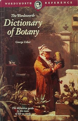 Imagen del vendedor de The Wordsworth Dictionary Of Botany. a la venta por Banfield House Booksellers