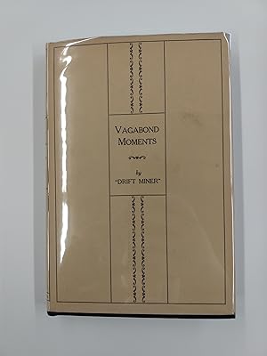 Vagabond Moments (Contemporary Poets of Dorrance ( No. 95)