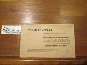 Imagen del vendedor de Bilder deutscher Geschichte - Bilder-Gruppe 50 - WERK 12 - a la venta por Antiquariat im Kaiserviertel | Wimbauer Buchversand