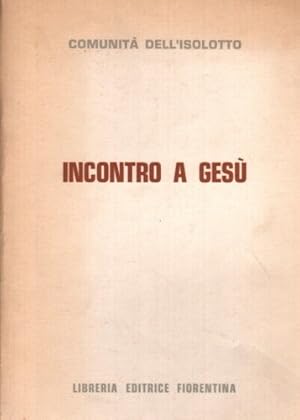 Immagine del venditore per Incontro a Ges. Guida per la iniziazione dei ragazzi al mistero di Cristo. venduto da FIRENZELIBRI SRL