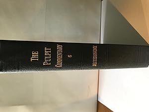 Seller image for The Pulpit Commentary Vol. 6, Deuteronomy 'New Edition' for sale by H&G Antiquarian Books